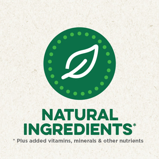 Natural ingredients plus added vitamins, minerals and other nutrients
