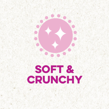 Soft & Crunchy