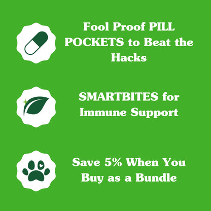 Fool Proof Pill Pockets to beat the hacks, SMARTBITES for Immune Support, Save 5% When you Buy As a Bundle 